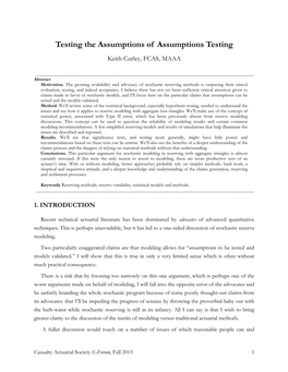 Testing the Assumptions of Assumptions Testing Keith Curley, FCAS, MAAA