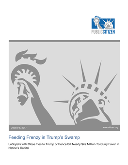 Feeding Frenzy in Trump's Swamp