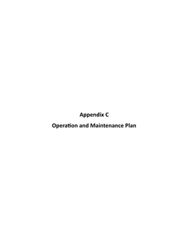 Appendix C Operation and Maintenance Plan