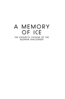 A Memory of Ice: the Antarctic Voyage of the Glomar Challenger