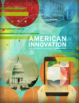 American Innovation: American University 2014-2105 Annual Report