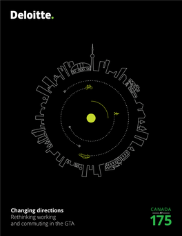 Changing Directions Rethinking Working and Commuting in the GTA This Page Has Been Intentionally Left Blank
