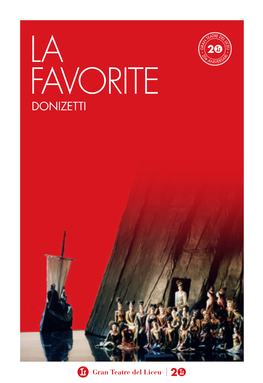 LA FAVORITE DONIZETTI Argument MT / 3 La Favorite Argument 4 / 5 La Favorite