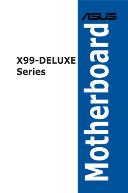 X99-DELUXE Series