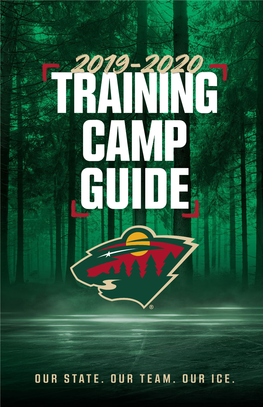 Training Camp Schedule* 2018-19 Season Notes