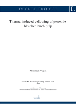 Thermal Induced Yellowing of Peroxide Bleached Birch Pulp