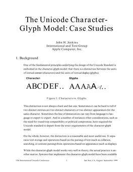 The Unicode Character-Glyph Model Case Studies
