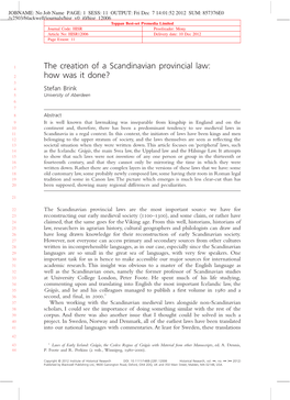 The Creation of a Scandinavian Provincial Law: How Was It Done?