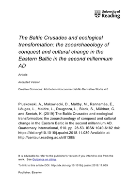 The Baltic Crusades and Ecological Transformation: the Zooarchaeology of Conquest and Cultural Change in the Eastern Baltic in the Second Millennium AD