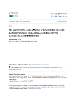 The Search for the Missing Mantles of Differentiated Asteroids: Evidence from Taxonomic A-Class Asteroids and Olivine- Dominated Achondrite Meteorites