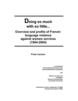 Doing So Much with So Little... Overview and Profile of French-Language Violence Against Women Services (1994-2004)