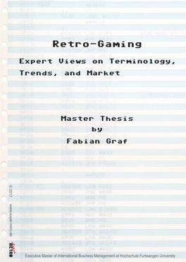 Retro-Gaming Expert Views on Terminology, Trends, and Market