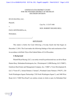 UNITED STATES DISTRICT COURT for the WESTERN DISTRICT of MICHIGAN SOUTHERN DIVISION RYAN RACING, LLC, Plaintiff, Case No. 1:12-C