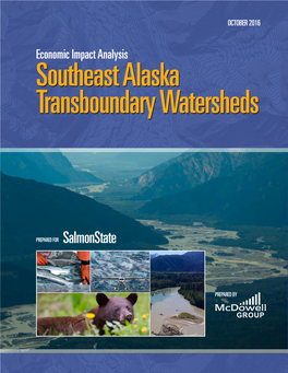 Southeast Alaska Transboundary Watersheds: Economic Impact Analysis