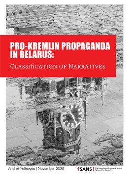 PRO-KREMLIN PROPAGANDA in BELARUS: Classification of Narratives