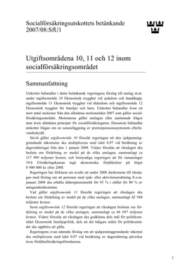 Bet. 2007/08:Sfu1 Utgiftsområdena 10, 11 Och 12 Inom