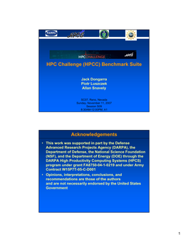 HPC Challenge (HPCC) Benchmark Suite Acknowledgements