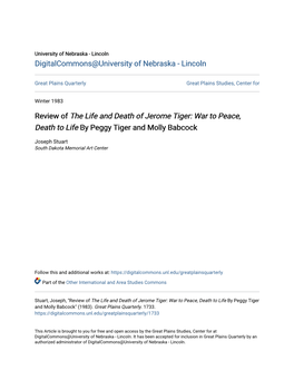 Review of the Life and Death of Jerome Tiger: War to Peace, Death to Life by Peggy Tiger and Molly Babcock