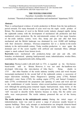 THE TEXTILE INDUSTRY Fayzullaev Asomiddin Aloviddinovich Assistant, —Theoretical Mechanics and Machines and Mechanisms“ Department, TSTU