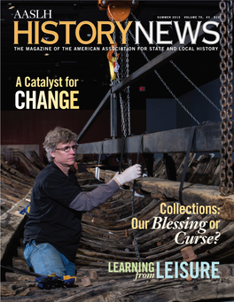 History News Is a Publication of the American Association for State and Local History (AASLH)
