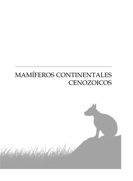 Mamíferos Continentales Cenozoicos