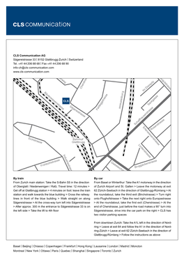 CLS Communication AG Sägereistrasse 33 | 8152 Glattbrugg-Zurich | Switzerland Tel