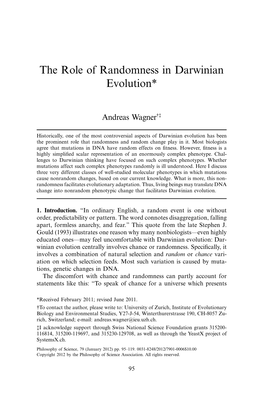 The Role of Randomness in Darwinian Evolution*