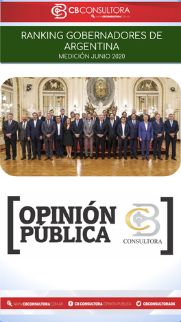 Ranking Gobernadores De Argentina Medición Junio 2020 Encuestacb Alta Consultora Gracia Opinión Pública