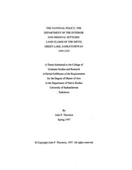 Land Claims of the Metis, Green Lake, Saskatchewan 1909-1930