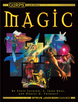 GURPS Magic Presents an Expansive, Colorful Magic System