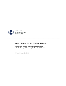Money Trails to the Federal Bench