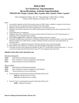 POULTRY Teri Sanderson, Superintendent Byron Brockman, Assistant Superintendent *PREMIUMS: Purple, 5 Points; Blue, 4 Points; Red, 3 Points; White, 2 Points*