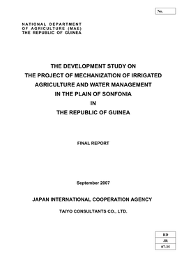 The Development Study on the Project of Mechanization of Irrigated Agriculture and Water Management in the Plain of Sonfonia in the Republic of Guinea