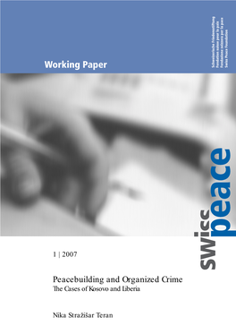 Peacebuilding and Organized Crime the Cases of Kosovo and Liberia