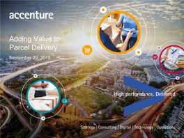 Adding Value to Parcel Delivery September 29, 2015 Research Approach