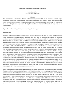 Summarizing Tennis Data to Enhance Elite Performance Tristan Barnett