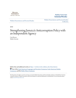 Strengthening Jamaica's Anticorruption Policy with an Independent Agency Curt Brown Walden University