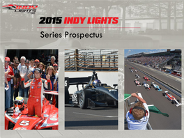 Series Prospectus Why Indy Lights?