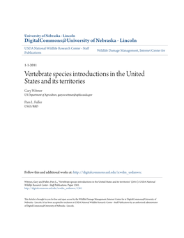 Vertebrate Species Introductions in the United States and Its Territories Gary Witmer US Department of Agriculture, Gary.W.Witmer@Aphis.Usda.Gov