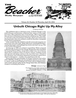Unbuilt Chicago: Right up My Alley by Barbara Stodola the Exhibition Title Is a Dead Give-Away