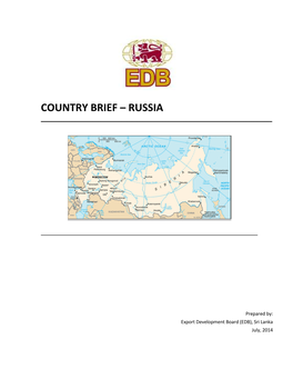 Country Brief – Russia ______