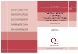 Talking Turkey in Europe: Towards a Differentiated Communication Strategy