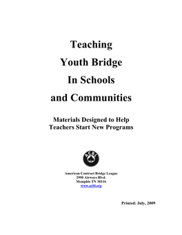Teaching Youth Bridge in Schools and Communities