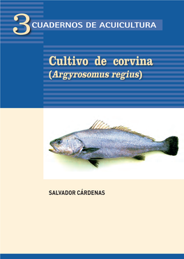 Cultivo De Corvina (Argyrosomus Regius)