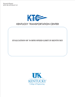 Evaluation of 70 Mph Speed Limit in Kentucky Our Mission