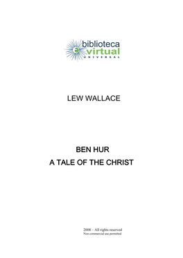 Lew Wallace Ben Hur a Tale of the Christ