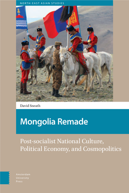 Mongolia Remade Mongolia