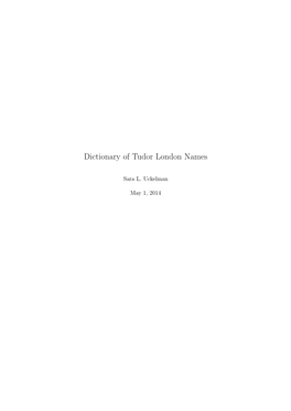 Dictionary of Tudor London Names