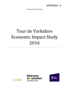 Tour De Yorkshire Economic Impact Study 2016