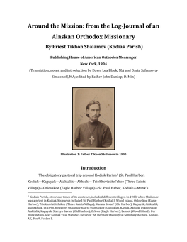 Around the Mission: from the Log-Journal of an Alaskan Orthodox Missionary by Priest Tikhon Shalamov (Kodiak Parish)